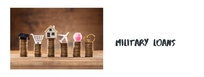 Military Loans
