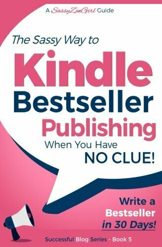 Kindle Bestseller Publishing: Write a Bestseller in 30 Da... by Gabrielle, Gundi