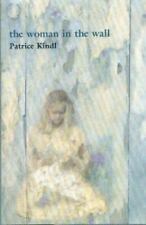 The Woman in the Wall - Hardcover By Kindl, Patrice - GOOD
