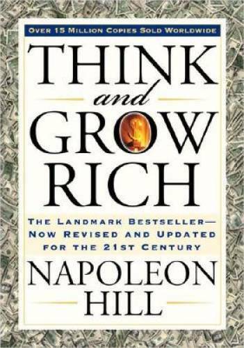Think and Grow Rich: The Landmark Bestseller - Now Revised and Updated fo - GOOD