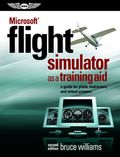 Microsoft® Flight Simulator as a Training Aid