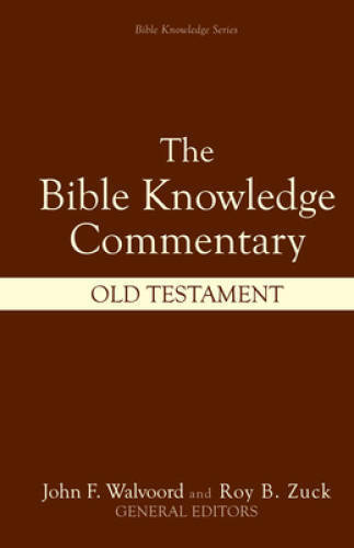 The Bible Knowledge Commentary (Old Testament:) - Hardcover - GOOD